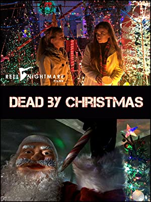 Dead by Christmas (2018) starring Holly Bonney on DVD